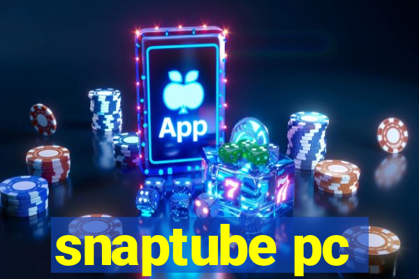 snaptube pc